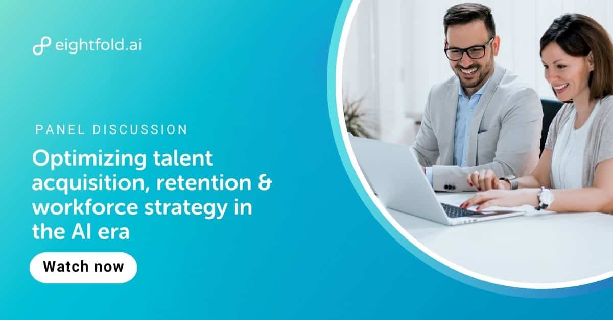 Optimizing talent acquisition, retention & workforce strategy in the AI era