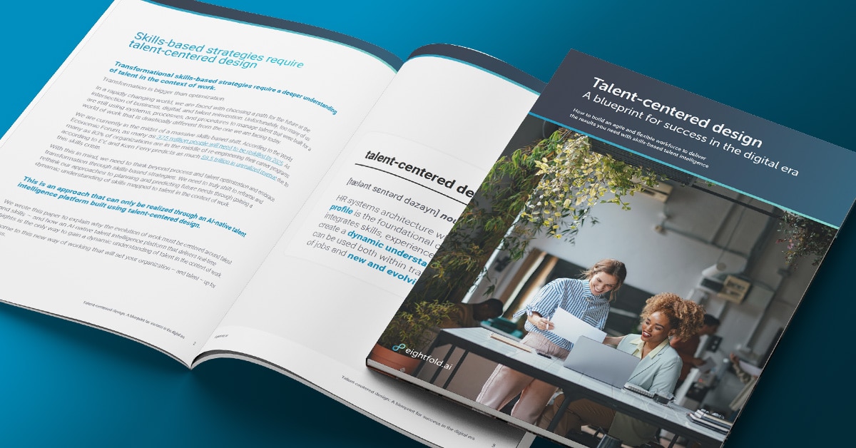 Talent-centered design: A blueprint for success in the digital era